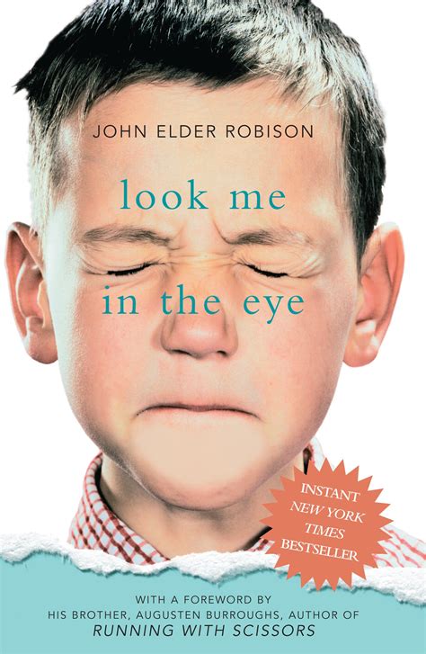 Look Me In The Eye By John Elder Robison Penguin Books Australia