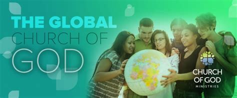 The Global Church Of God Church Of God Ministries