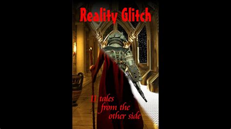 Reality Glitch Trailer Youtube