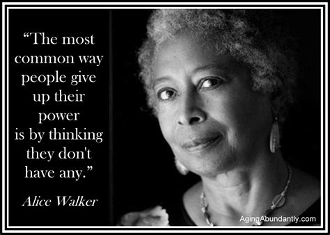 Alice Walker Quotes About Women Woman Quotes Inspirational Quotes My