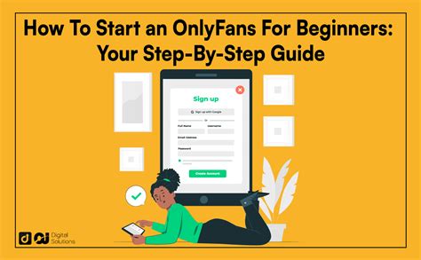 How To Start An Onlyfans For Beginners Step By Step Guide