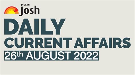 Current Affairs Current Affairs Today August