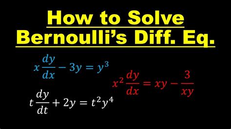 Lecture 9 Solving Bernoullis Equation Differential Equation Youtube