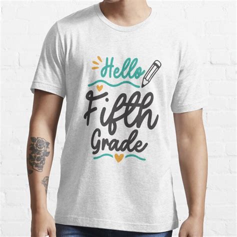 Hello Fifth 5th Grade Back To School Teacher Student T Shirt For Sale