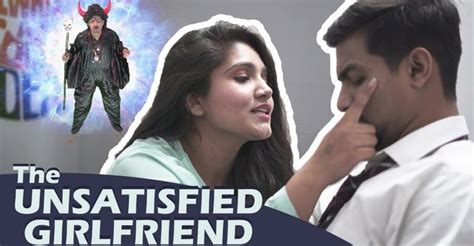 The Unsatisfied Girlfriend Aashqeen Girlfriends Funny  Youtube
