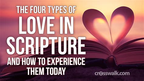 The Four Types Of Love In Scripture And How To Experience Them Video