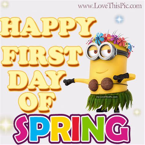Tropical Minion Happy First Day Of Spring Quote Pictures Photos And