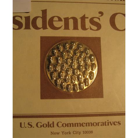 462 Presidents Coin Us Gold Commemorative An Original Die Struck