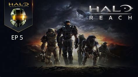 Send Me Out With A Bang Halo Reach Pc Ep 5 Long Night Of Solace