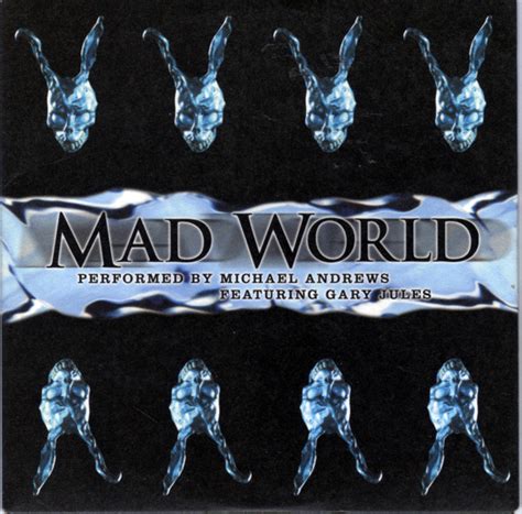 © 1982 roland orzabal, mercury). Michael Andrews Featuring Gary Jules - Mad World (2003 ...