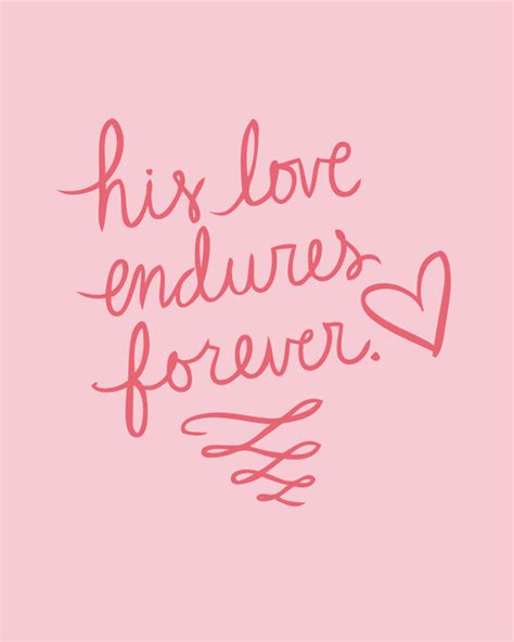 his love endures forever kelly hicks design