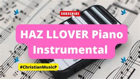 HAZ LLOVER Piano Instrumental Romina Fernández Piano Para Orar YouTube