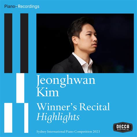 Jeonghwan Kim Winners Recital Highlights Sydney International