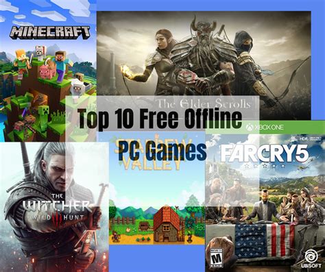 What Are The Top 10 Free Full Offline Pc Games With Good Graphics