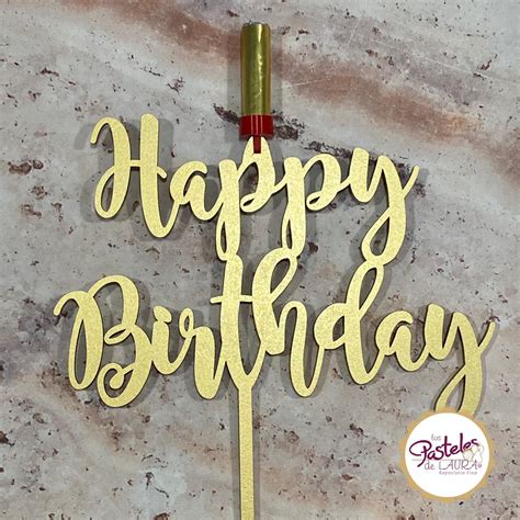Happy Birthday Cake Topper Mdf Vela Pasteles De Laura