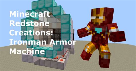 Ironman Armor Machine Minecraft Project