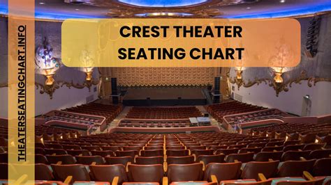 Crest Theater Seating Chart A Comprehensive Guide