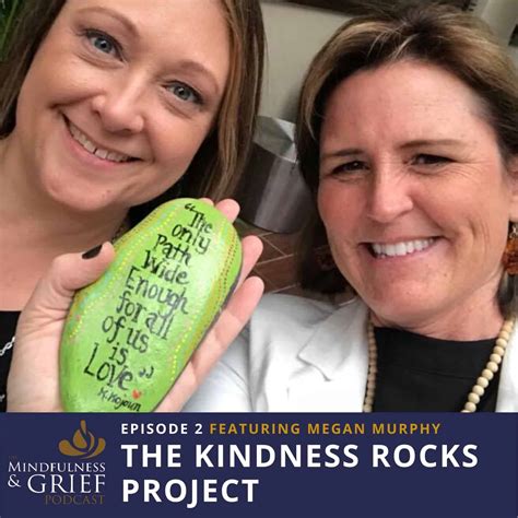 Find Your Inner Wisdom Through Grief With The Kindness Rocks Project