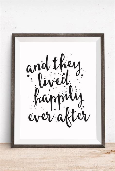 $ 10.95 dress up your walls with popular wall quotes! Printable Art, Love Quote, And They Lived Happily Ever After, Inspirational Print, Typography ...
