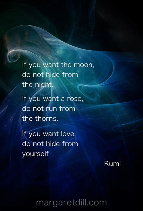 If You Want The Moon Rumi Quote Rumi Quotes Rumi Love Quotes