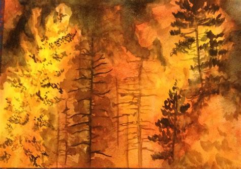 The Burn Watercolor Of A Forest Fire Wildfire By Indy Siedentopf June