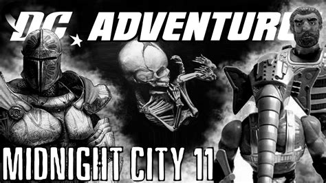 Dc Adventures Rpg Midnight City Campaign Session 11 Youtube