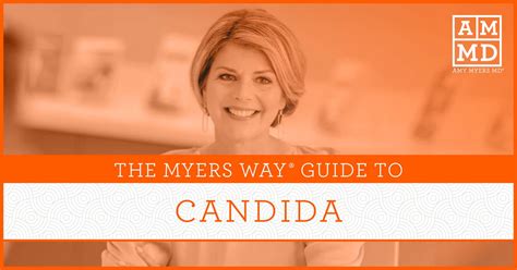 Guide To Candida Amy Myers Md