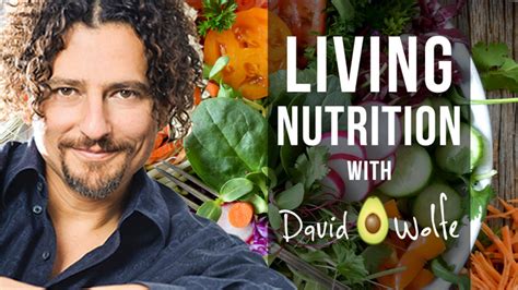David Avocado Wolfe Living Nutrition E Course Frequency Lifestyle