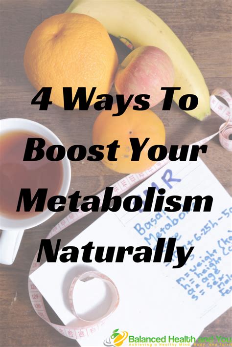 4 Ways To Boost Your Metabolism Naturally Balanced Health And You