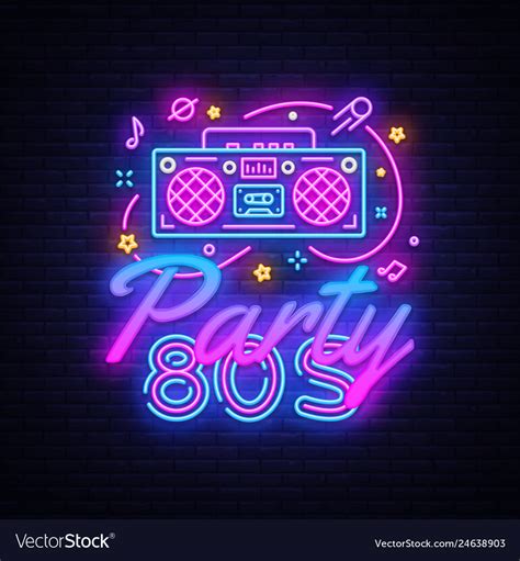 80s Party Neon Sign Back To The 80s Neon Vector Image