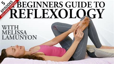 A Beginners Guide To Reflexology Yoga Plus