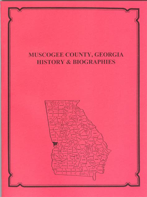 Muscogee County Georgia History And Biographies Mountain Press And
