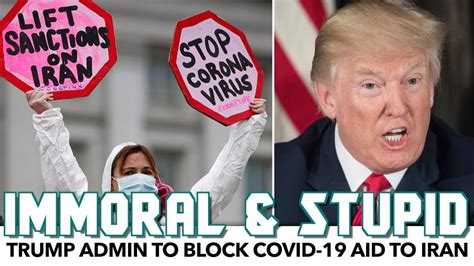 Trump Admin To Block Covid 19 Aid To Iran Youtube