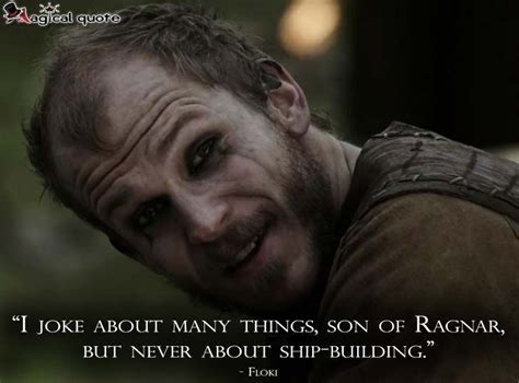 Floki Vikings Quotes Quotesgram