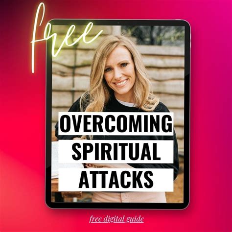 How To Overcome Spiritual Attacks