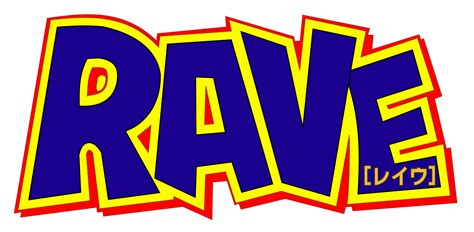 Rave is the purest form of social media. Manga Rave - Band of Geeks