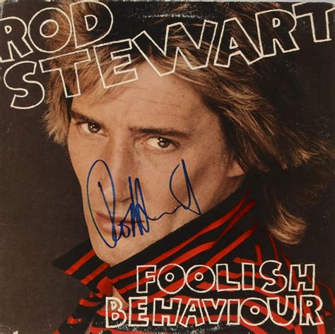 Rod Stewart Autographed Foolish Behaviour Album Cover Coa Psa Dna Certified Music Albums