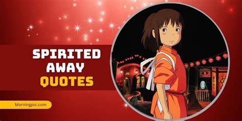 125 Spirited Away Quotes To Transport You To A Magical World
