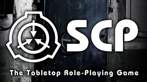Scp The Tabletop Role Playing Game By Jkeech — Kickstarter