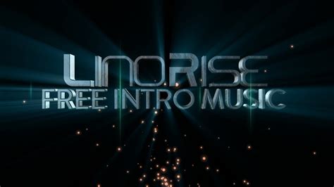 Intro Music Trailer Download Link Below Lino Rise Youtube