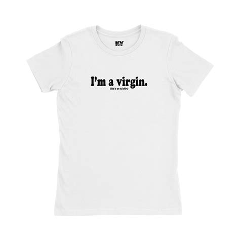 im a virgin shirt i m a virgin this is an old shirt etsy