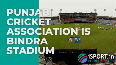 Punjab Cricket Association Is Bindra Stadium Information History