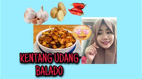 Giling halus bawang merah 5. Resep MEMBUAT UDANG KENTANG BALADO - YouTube