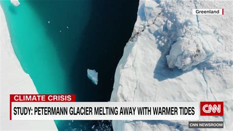 Glacier In Greenland Is Melting Away With Warmer Tides Cnn