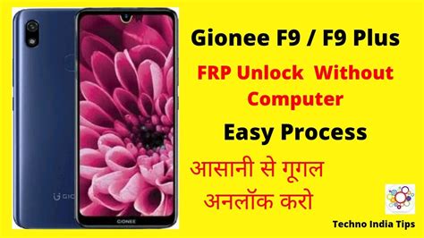 Gionee F9 Frp Gionee F9 Pro Frp Without Computer Gionee Frp