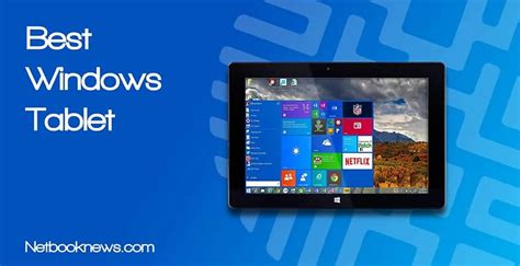 Best Cheap Windows Tablets Of 2022 Netbooknews