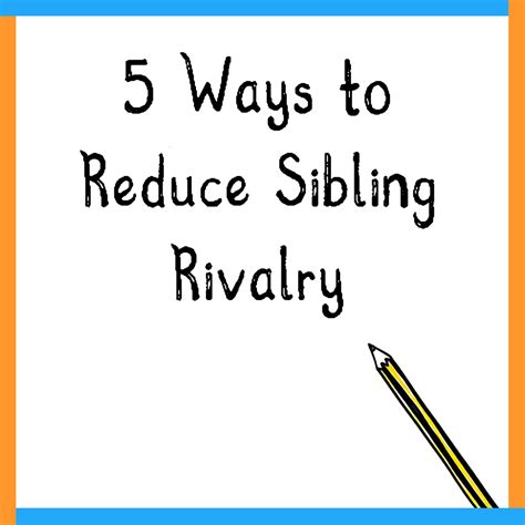 5 Ways To Reduce Sibling Rivalry Early Years Story Box