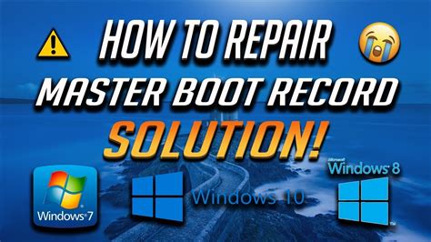 How To Repair Master Boot Record In Windows 7810 5 Solutions 2021