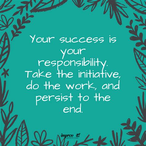 Daily Leadership Thought 195 Take Responsibility For Your Own