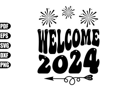Welcome 2024 Svg Graphic By Creativekhadiza124 · Creative Fabrica